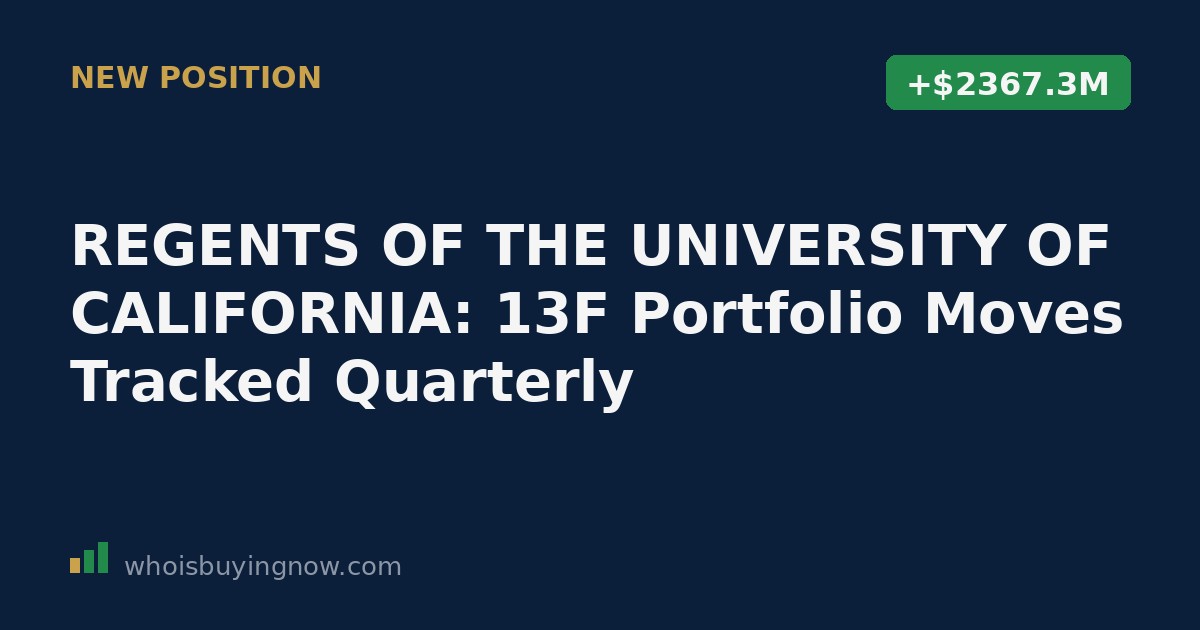 Chart tracking REGENTS OF THE UNIVERSITY OF CALIFORNIA quarterly 13F portfolio moves including BX, OTF, STT, and OWL
