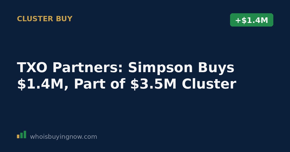 Chart showing three insider stock purchases by Bob R. Simpson at TXO Partners between August 7 and August 11, 2026