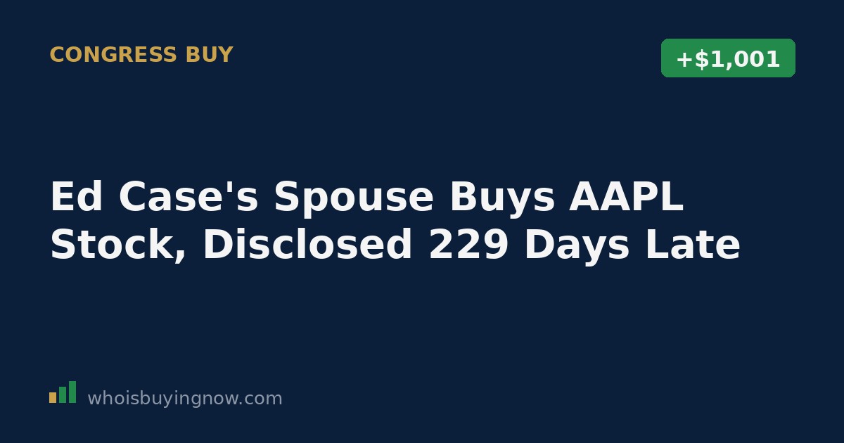 Screenshot-style graphic representing a STOCK Act disclosure for Ed Case's spouse buying Apple (AAPL) stock