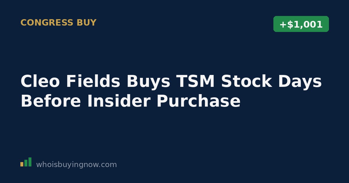 Screenshot-style graphic showing a STOCK Act disclosure for Rep. Cleo Fields' purchase of Taiwan Semiconductor stock