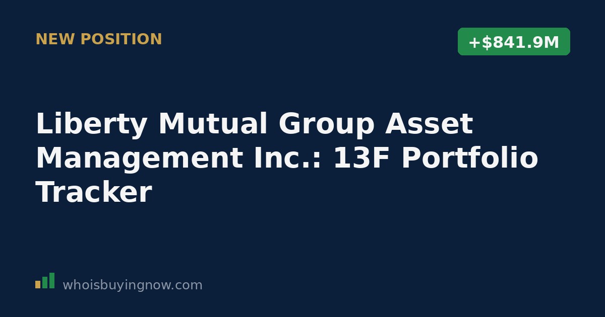 Chart tracking Liberty Mutual Group Asset Management Inc.'s quarterly 13F portfolio changes
