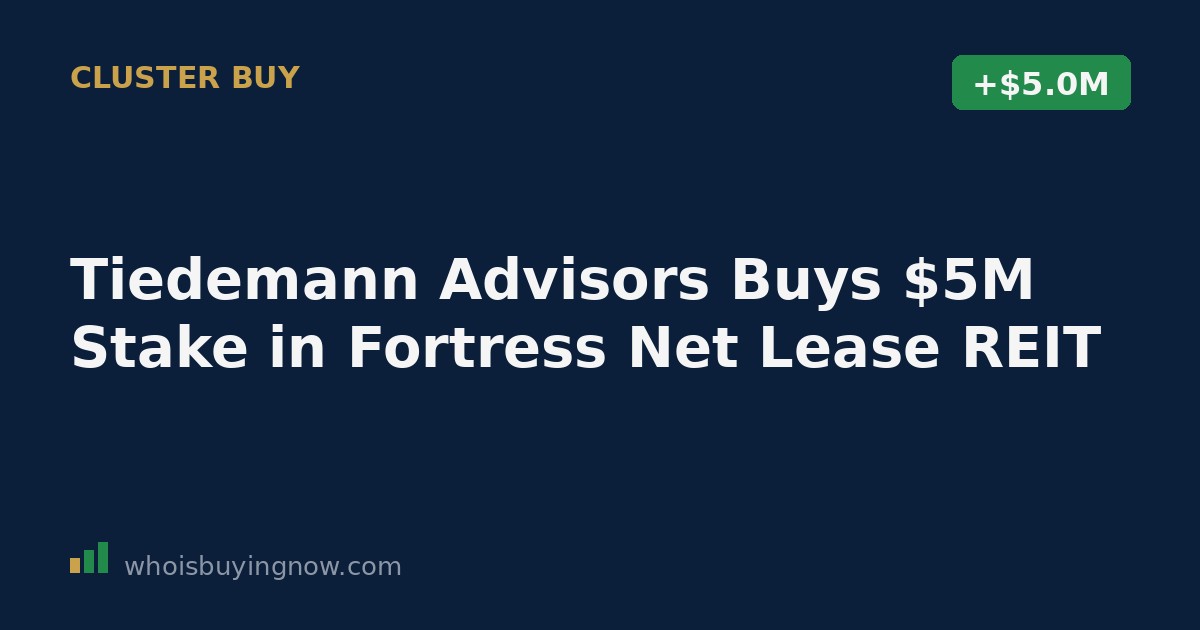 SEC Form 4 filing showing Tiedemann Advisors' $5 million share purchase in Fortress Net Lease REIT
