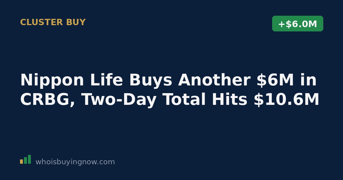 Chart showing Nippon Life Insurance Co.'s two consecutive open-market purchases of Corebridge Financial (CRBG) stock totaling over $10.6 million