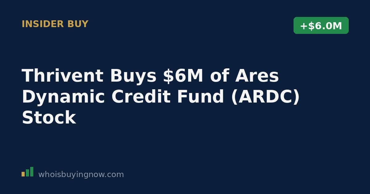 SEC Form 4 filing showing Thrivent Financial's purchase of ARDC shares