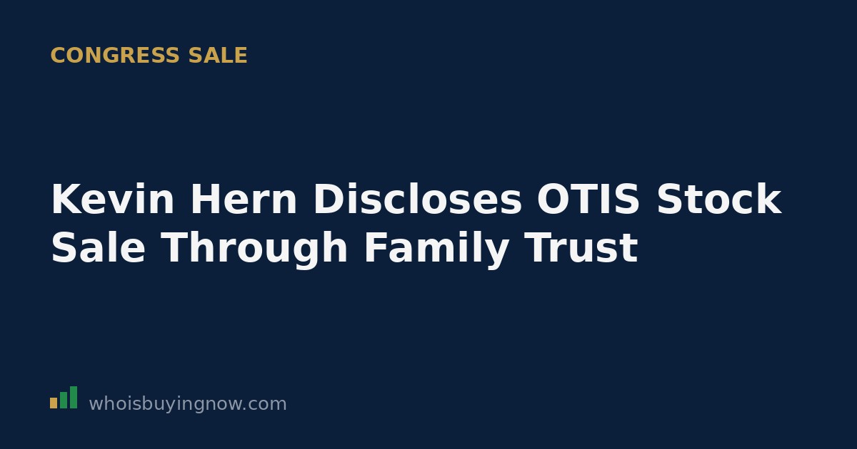 Screenshot-style graphic showing a STOCK Act disclosure filing for Kevin Hern's OTIS stock sale